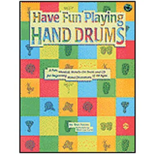 Have Fun Playing Hand Drums